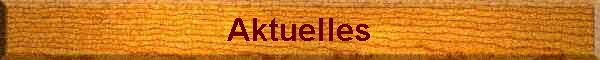 Aktuelles